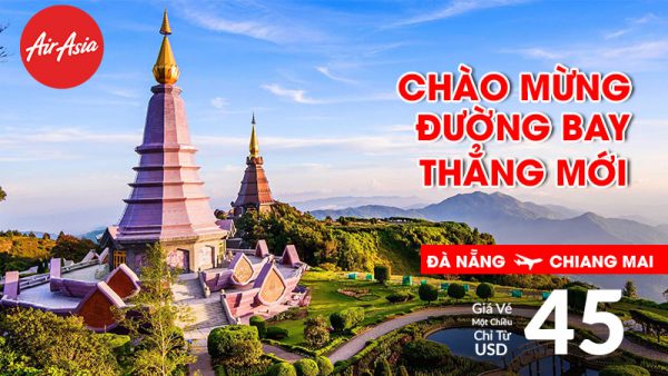 Khuyến mãi đường bay thẳng mới Đà Nẵng – Chiang Mai chỉ 45 USD