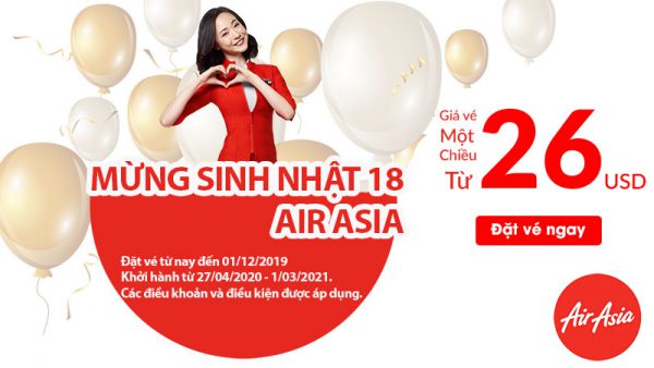 Vé máy bay khuyến mãi chỉ từ 618.000 mừng sinh nhật lần thứ 18 Air Asia